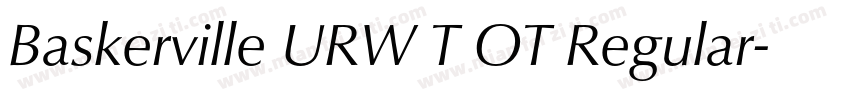 Baskerville URW T OT Regular字体转换